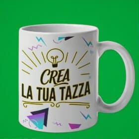 Crea la tua Tazza Personalizzata