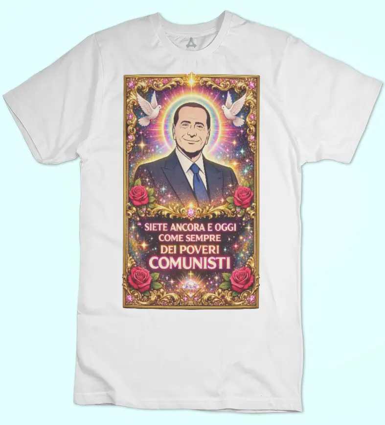 T-shirt SILVIO SIETE DEI POVERI COMUNISTI New Indastria 1 New Indastria T-shirt SILVIO SIETE DEI POVERI COMUNISTI New Indastria