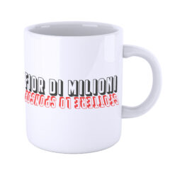 Tazza Mug Fior di Milioni Sfottere lo Sponsor New Indastria